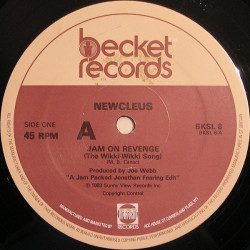 Newcleus -  Jam on revenge (Wikkie Wikkie song) 3 Original Mixes (Vinyl 12" Single)