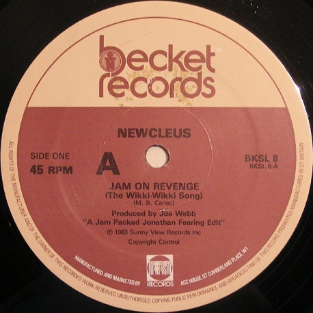 Newcleus -  Jam on revenge (Wikkie Wikkie song) 3 Original Mixes (Vinyl 12" Single)
