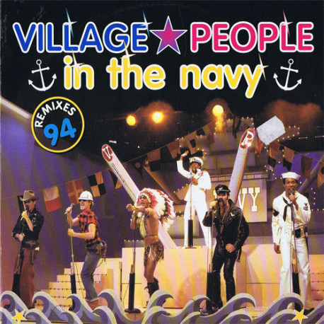 Village People - In The Navy (Full Ibiza Club Mix / Marbella Club Mix / 2 Dub Mixes) 12" Vinyl Record