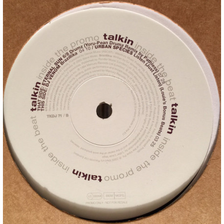 Eternal Sun - 6/8 Drums (Yoru-Pean Drumz Remix) / DJ Venom - Brazillika / Urban Species – Just Listen (Louie's Bonus Beats)