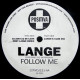 Lange - Follow me (DJ Jam X & De Leon Meet Lange Remix / Lange's Club Mix) 12" Vinyl Record