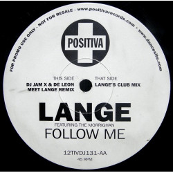 Lange - Follow me (DJ Jam X & De Leon Meet Lange Remix / Lange's Club Mix) 12" Vinyl Record