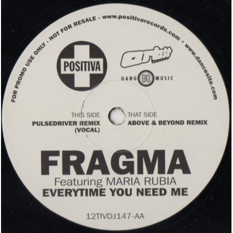 Fragma feat Maria Rubia - Everytime you need me (Pulsedriver Remix (Vocal) / Above & Beyond Remix) 12" Vinyl Record Promo