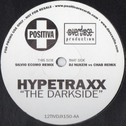 Hypertraxx - The Darkside (Silvio Ecomo Remix / DJ Nukem vs Chab Remix) 12" Vinyl Record Promo
