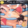 Sun - Sun Is Here (Full Length) / Dance (Do What You Wanna Do) 12" Vinyl Record