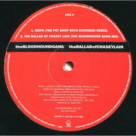 Bloodhound Gang - The Ballad Of Chasey Lain (Original Mix / 2 Pet Shop Boys Remixes / Hot Snax Remix) 12" Vinyl Promo