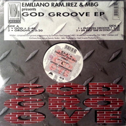 Emiliano Ram.Irez & MBG - God / Groove / Passion Groove / The First Time In Extasy (12" Vinyl Record)