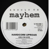 Hardcore Uproar - High On Hope (Original / Out Of The Blue Remix) 12" Vinyl Record