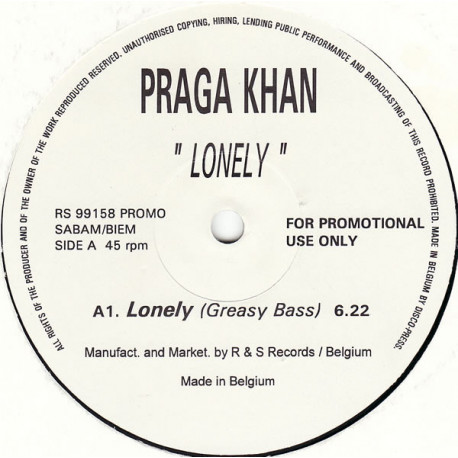 Praga Khan - Lonely (Greasy Bass / Court Circuit / 7" Mix) 12" Vinyl Record Promo