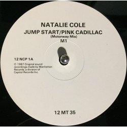 Natalie Cole - Jump Start Pink Cadillac (M1 Mix / M4 Mix)  12" Vinyl Record