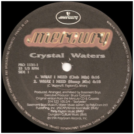 Crystal Waters - What I Need (Club Mix / Hump Mix / BYC Mix) / Ghetto Day (12" Vinyl Record)