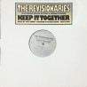 Revisionaries - Keep It Together (Joey Negro Mix / Acapella / Filthy Rich Mix / Children Of Planet Earth Mix) 12" Vinyl