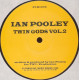 Ian Pooley - Twin Gods Vol 2 (4 Untitled Cuts) 12" Vinyl Record