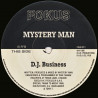 Mystery Man - DJ Business / Love E (12" Vinyl Record)