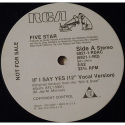 Five Star - If I Say Yes (Extended Mix / Dub / 7" Remix)  12" Vinyl Promo