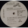 Five Star - If I Say Yes (Extended Mix / Dub / 7" Remix)  12" Vinyl Promo