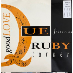 Que featuring Ruby Turner - Good Love (Extended / Edit / Flyteys Groove / Saxapella) 12" Vinyl Record