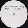 Touch Of Blue - Such A Wonderful Feeling (2 Mixes) Streetsoul Vinyl