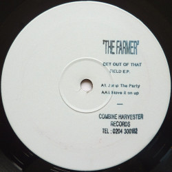 The Farmer - Get Out Of That Field EP feat Jump The Party / Move It On Up (Promo Vinyl)