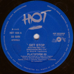 Plat3form 69 - Get Stop (2 Mixes) / Axel F / No More Place For Time (12" Vinyl Record)