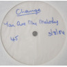 Change - You Are My Melody (Same both sides) 12" Vinyl Record Promo