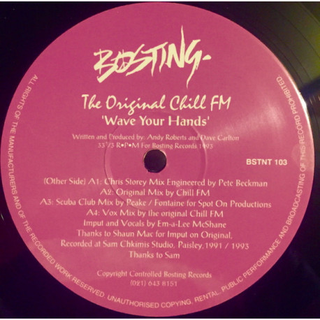Original Chill FM - Wave Your Hands (Original Mix / Chris Storey Mix / Scuba Club Mix / Vox Mix) 12" Vinyl