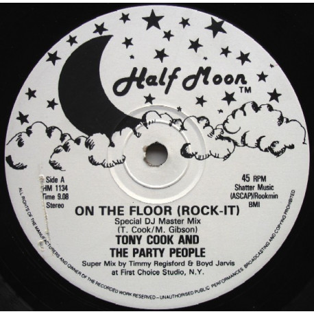 Tony Cook and The Party People - On The Floor (Rock-It) DJ Master Mix / Funkier Mix (12" Vinyl)