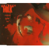 Garbage - Milk (Tricky, Massive Attack & Rabbit in the moon remixes) / Stupid girl (Danny Saber mix) CD Single