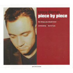 Kenny Thomas - Piece by piece, Best of you, The thing you should know, Outstanding