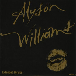 Alyson Williams - Sleeptalk / I'm so glad / How to love again