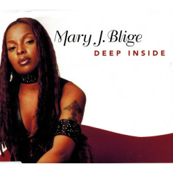 Mary J Blige - Deep inside (Radio edit and Hex Hector mix) / Let no man put asunder (Maurice Joshua remix)