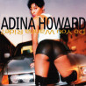 Adina Howard - Do you wanna ride CD feat You got me humpin / Freak like me / If we make love tonight / I wants ta eat