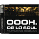 De La Soul feat Redman - Oooh (Original version / Instrumental) / So good (feat Camp Lo)