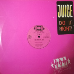 Juice - Do It Right (Original / Jumpin Mix) 12" Vinyl Record