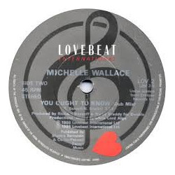 Michelle Wallace - You Outta Know (Vocal Mix / Dub Mix) 12" Vinyl Record