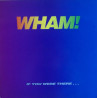 Wham - Last Christmas / Wham rap / Young Guns / Wake Me Up / Im Your Man / Freedom (6 Track Promo Vinyl)