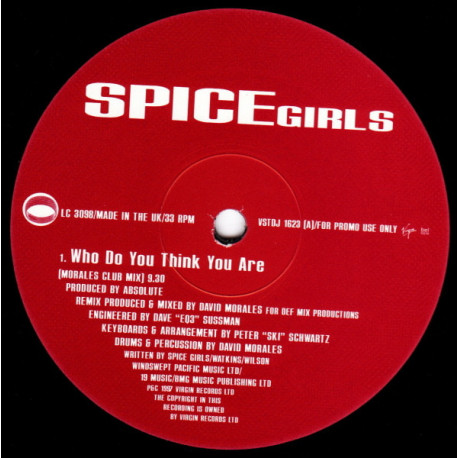 Spice Girls - Who Do You Think You Are (Morales Club Mix / Morales Dub / Morales Bonus Mix) 12" Vinyl Promo