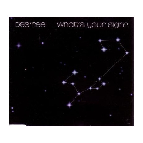 Desree - Whats your sign (Radio Edit / Refugee Camp Remix / Refugee Camp Instrumental)