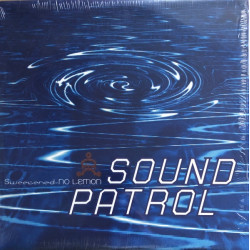 Sound Patrol – Sweetened No Lemon 2 LP (Original) inc Tripping Among The Stars / Cruisin' With The Top Down (7 Tracks)