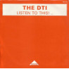 DTI - Listen To This (Extended / Short) / The Sound Of $$$  (12" Vinyl Record)