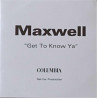 (CD) Maxwell - Get to know ya (Dodge mix / Album cut / Marco mix) Promo