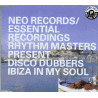 Rhythm Masters present Disco Dubbers - Ibiza in my soul (Todd Terry Radio Edit / Original Radio Edit / Phatts & Small mix) CD