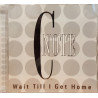 (CD) C Note - Wait till I get home / Callout hook (Promo)