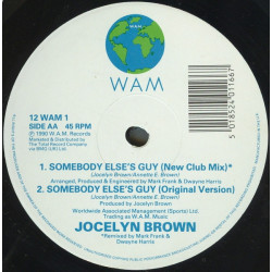 Jocelyn Brown - Somebody Elses Guy (1990 Original Version / 1990 Club Mix) / Freedom (Club Mix / Alternative 12" Mix)