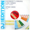 Slick - Space Bass / Sweet Thunder - Everybodys Singing Love Songs (2 Disco Classics On One 12" Vinyl)