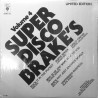 Super Disco Brakes - Vol 4 LP (Cerrone / Martin Circus / Captain Sky / Creative Source / Blackbyrds)