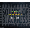 (CD) Sounds Of Blackness - I believe (Radio mix / Classic Gospel mix / Deliverance Dub / Soul Believer mix )
