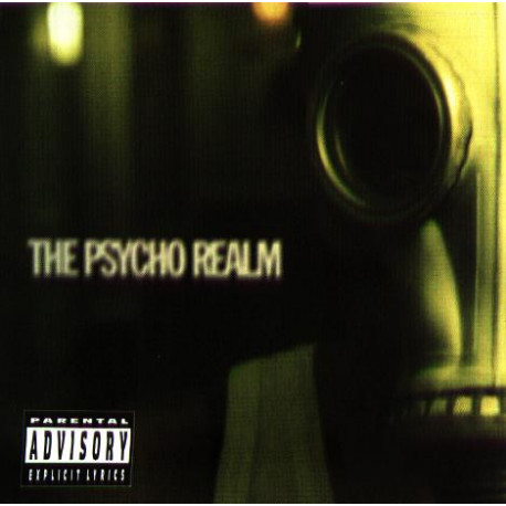 Psycho Realm - Debut LP featuring Psycho city blocks, Showdown, The big payback, Premonitions, Stone Garden, Temporary insanity,
