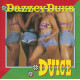 Duice - Dazzey Duks CD featuring Dazzey Duks / Duice is in the house / Bring the bass / Booty call : Shitty shitty