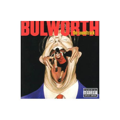 Various Artists - Bulworth The Soundtrack featuring Dr Dre & LL Cool J "Zoom" / Pras Michel "Ghetto supastar" / Youssou Ndour &